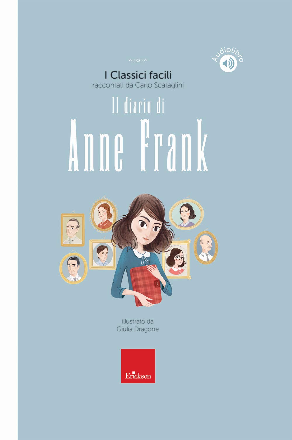 Il diario di Anne Frank. Con audiolibro book