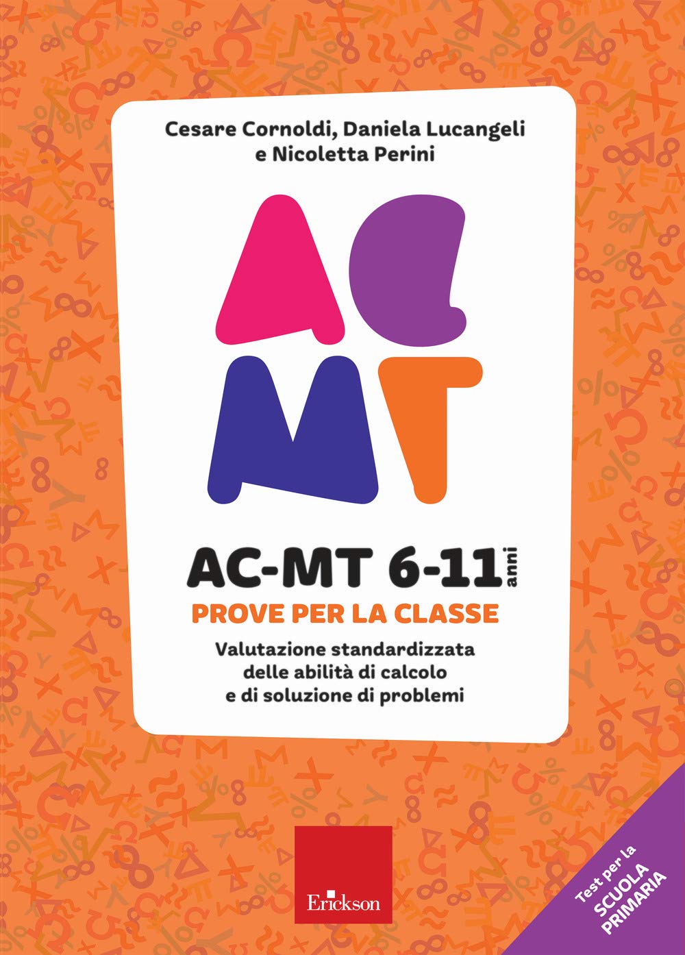AC-MT 6-11 anni. Prove per la scuola primaria book