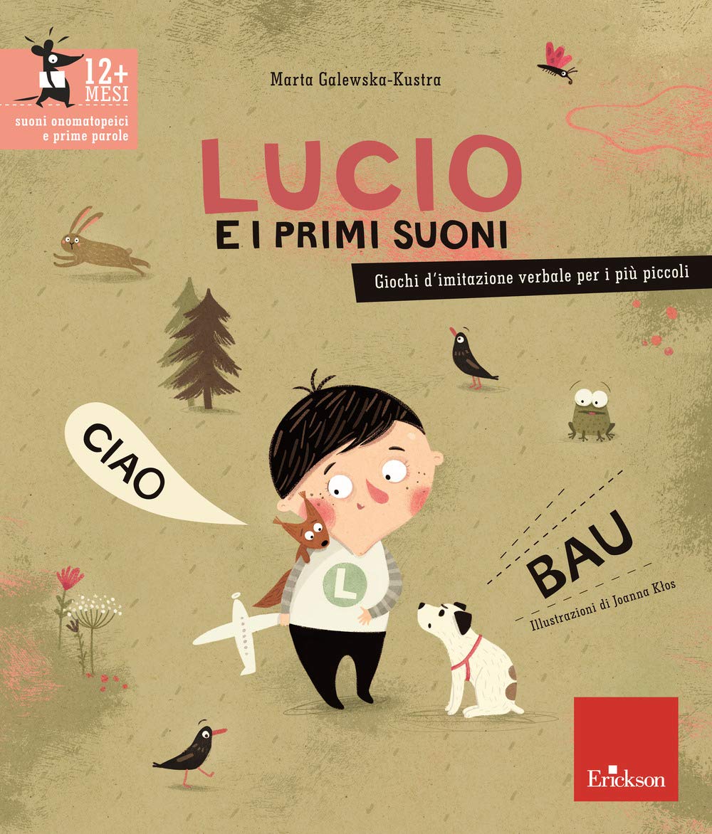 Lucio e i primi suoni. Giochi d'imitazione verbale per i più piccoli Non-fiction