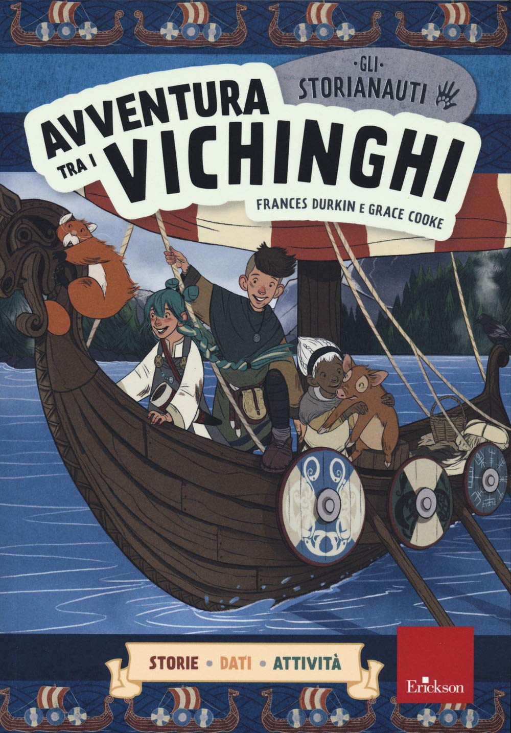 Avventura tra i vichinghi. Gli storianauti book