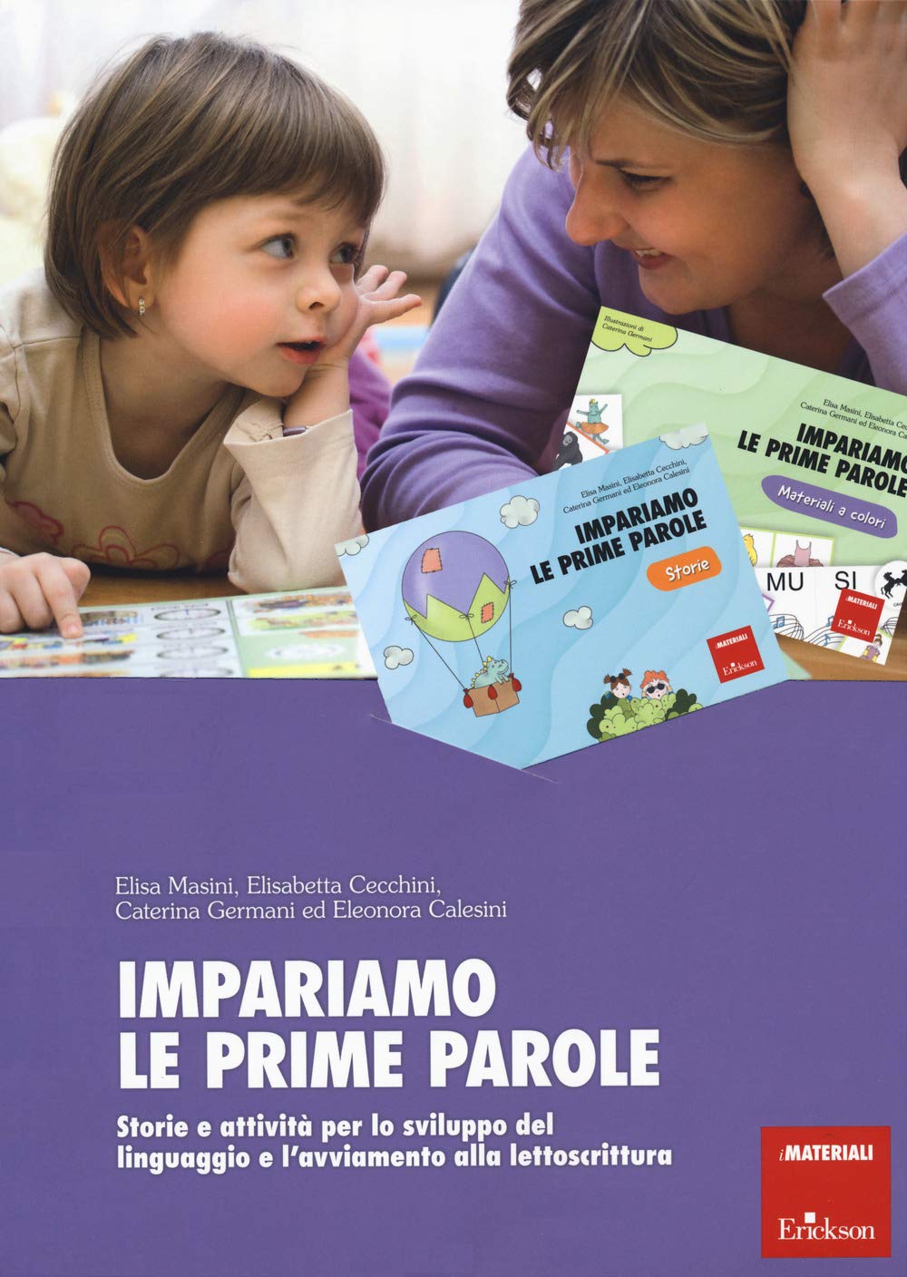Impariamo le prime parole. Storie e attività per lo sviluppo del linguaggio e l'avviamento alla lettoscrittura book