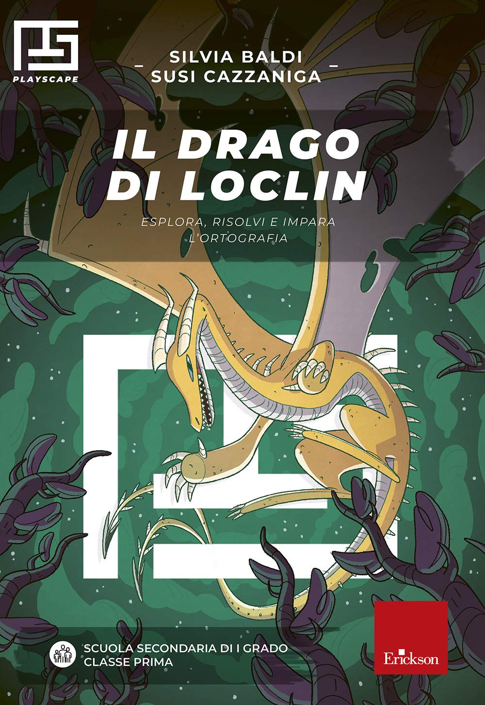 Il drago di Loclin. Esplora, risolvi e impara l'ortografia. Playscape Professional & Reference Books
