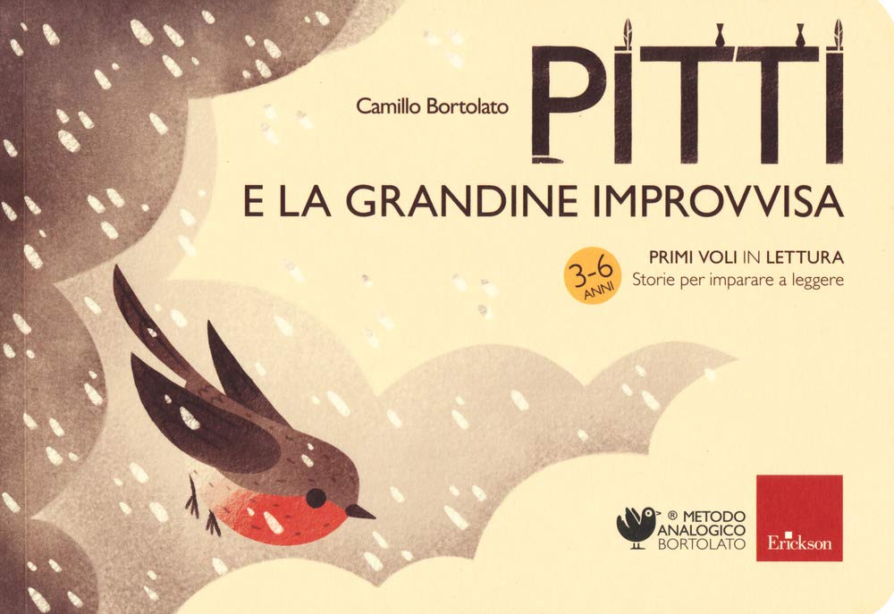 Pitti e la grandine improvvisa. Primi voli in lettura. Storie per imparare a leggere Reading Aloud & Learning to Read