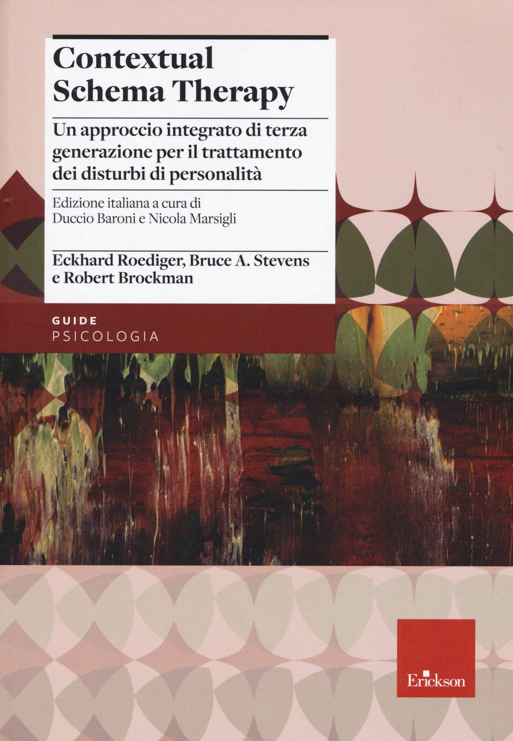 Contextual schema therapy. Approccio integrato di terza generazione per il trattamento dei disturbi di personalità book
