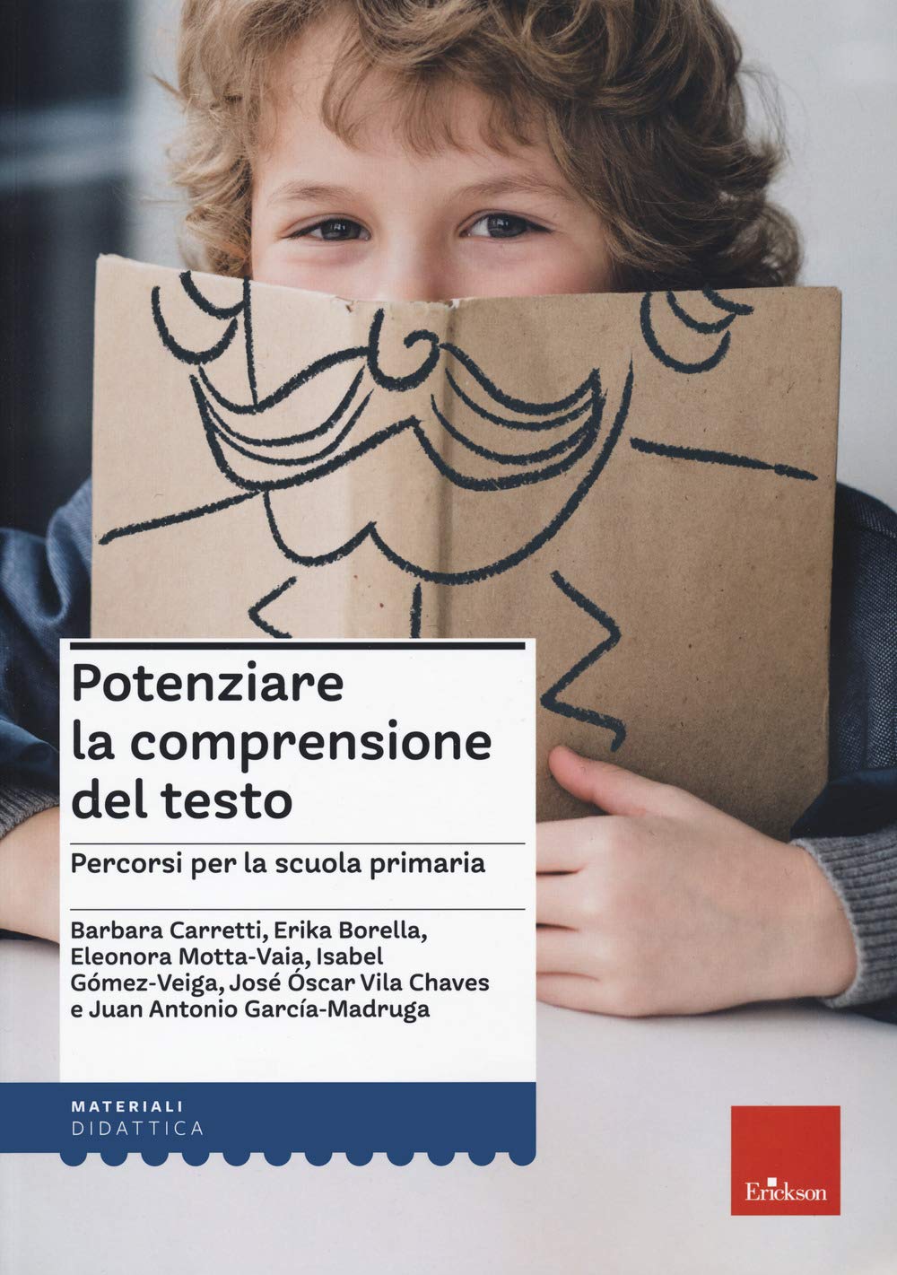 Potenziare la comprensione del testo. Percorsi per la scuola primaria book