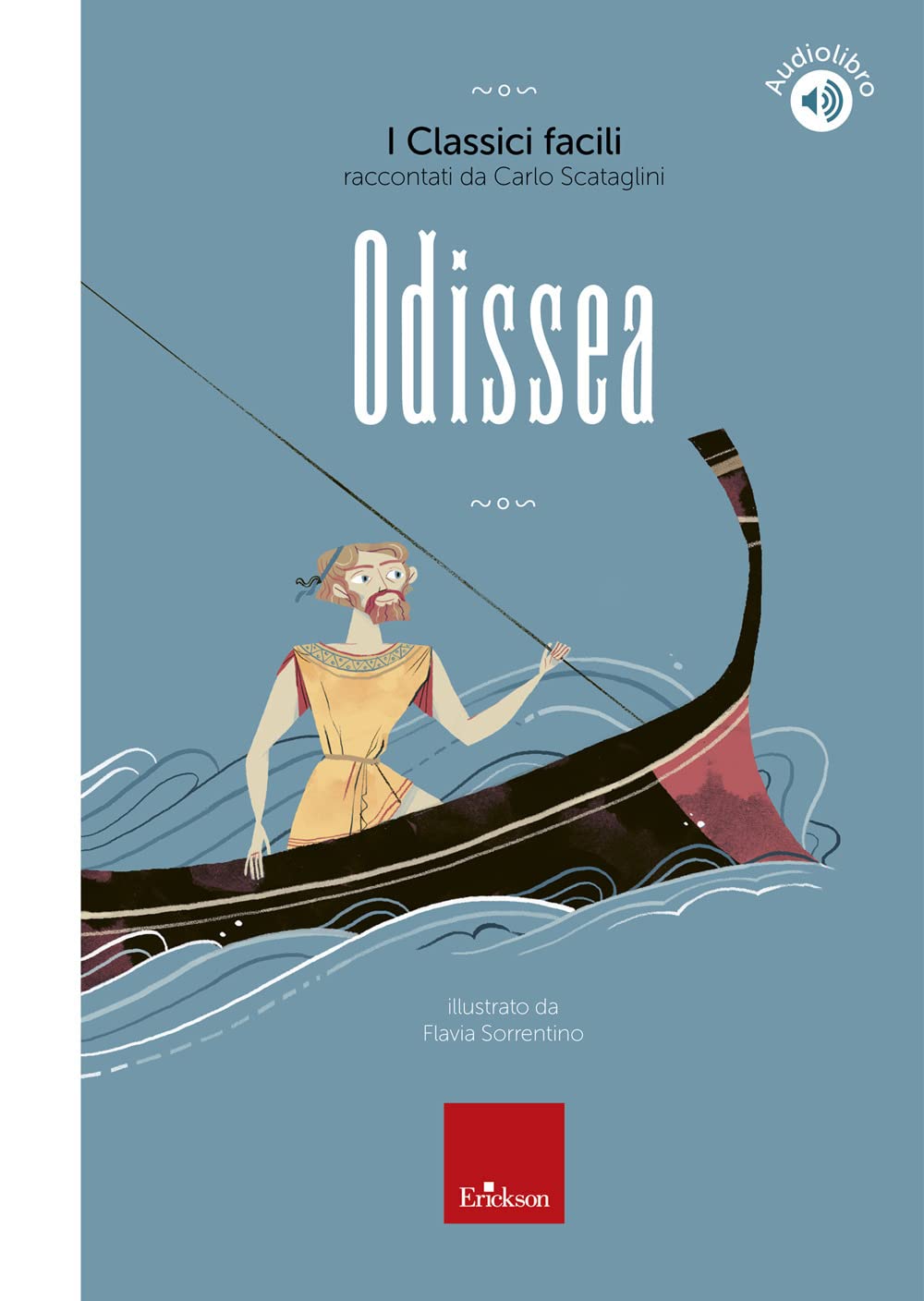 Odissea. Con audiolibro (I classici facili) Fairy Tales & Legends