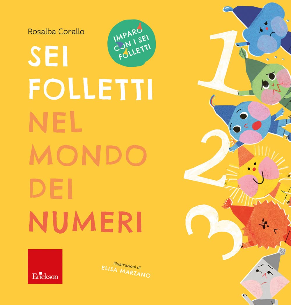 Sei folletti nel mondo dei numeri. Imparo con i sei folletti book