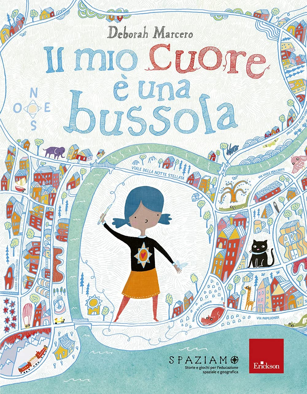 Il mio cuore è una bussola. Ediz. a colori book
