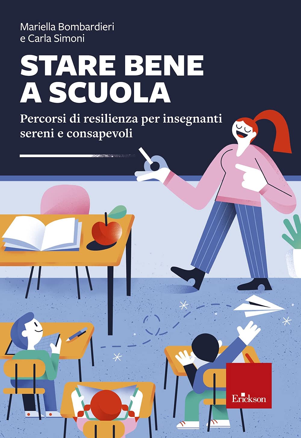 Stare bene a scuola Books