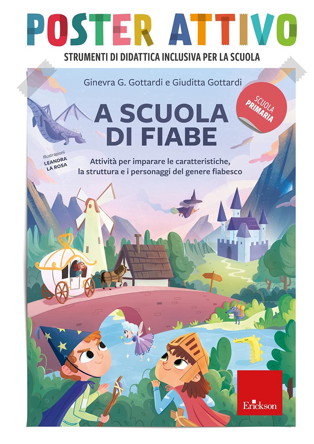 A scuola di fiabe. Poster attivo. Con Poster book