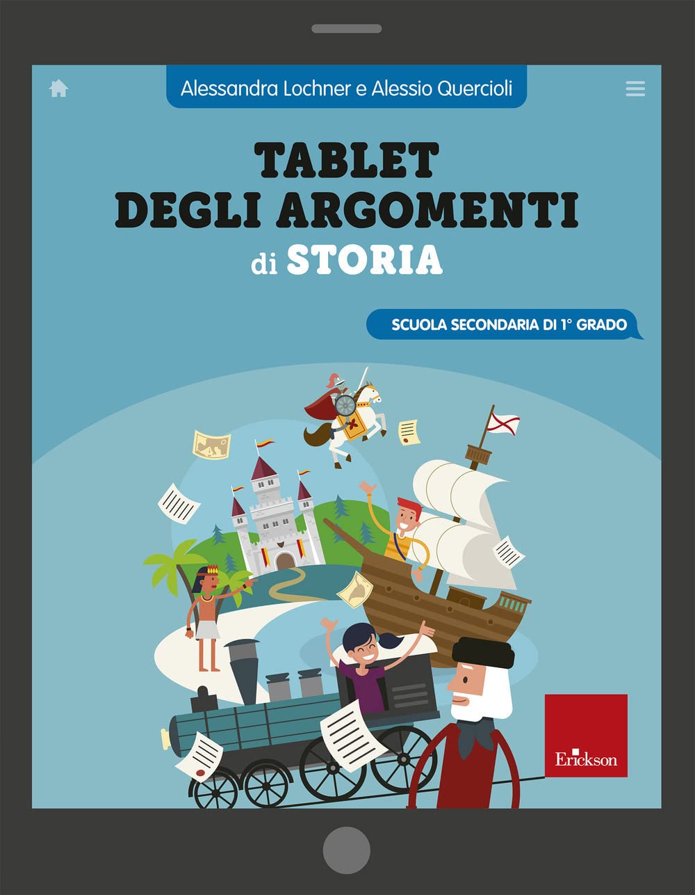 Tablet degli argomenti di storia. Scuola secondaria di 1° grado Professional & Reference Books