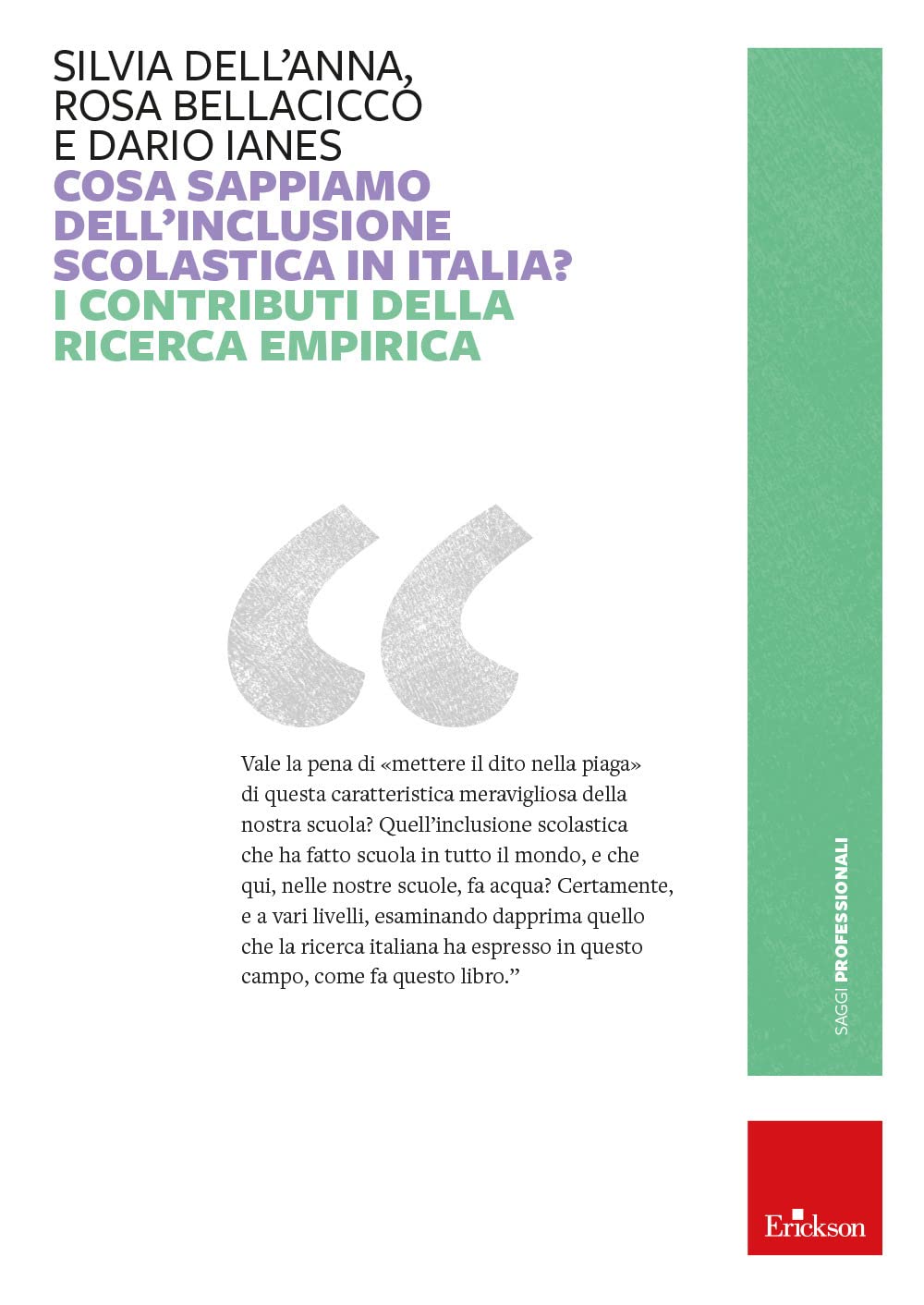 Cosa sappiamo dell'inclusione scolastica in Italia? I contributi della ricerca empirica book