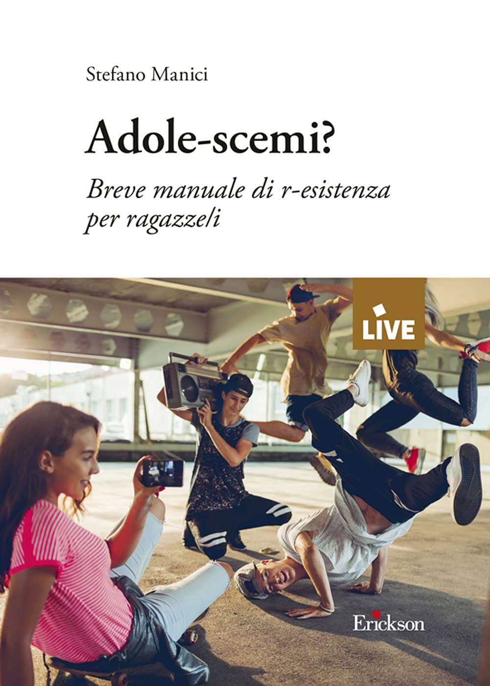Adole-scemi? Breve manuale di r-esistenza per ragazze/i book