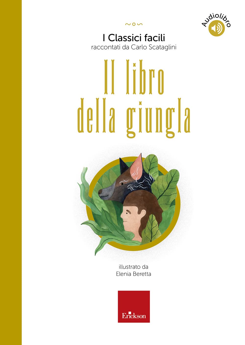 Il libro della giungla. Con audiolibro book