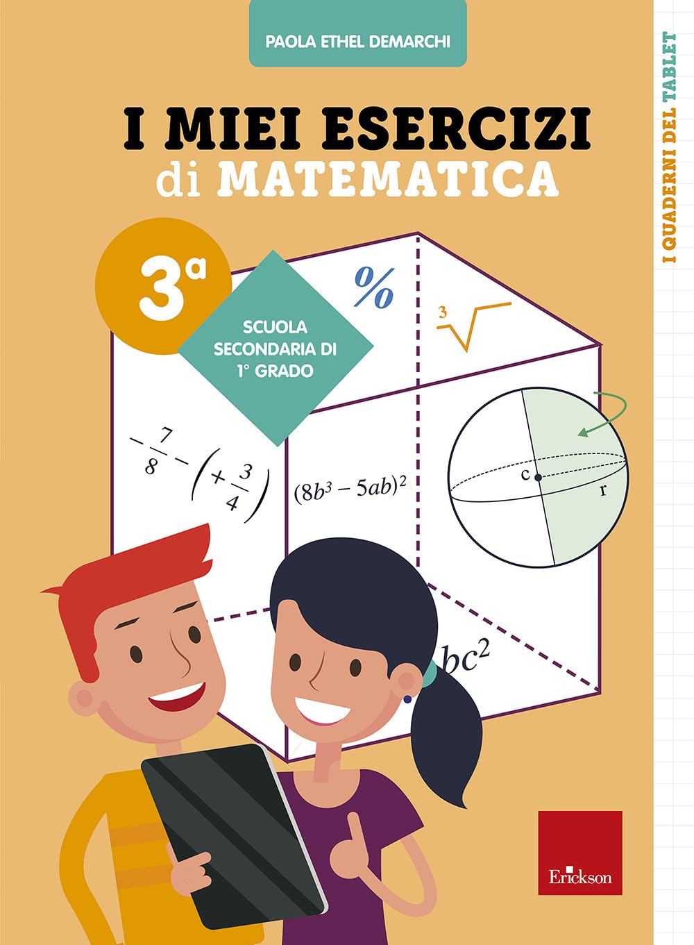 I miei esercizi di matematica 3ª. Scuola secondaria di primo grado book