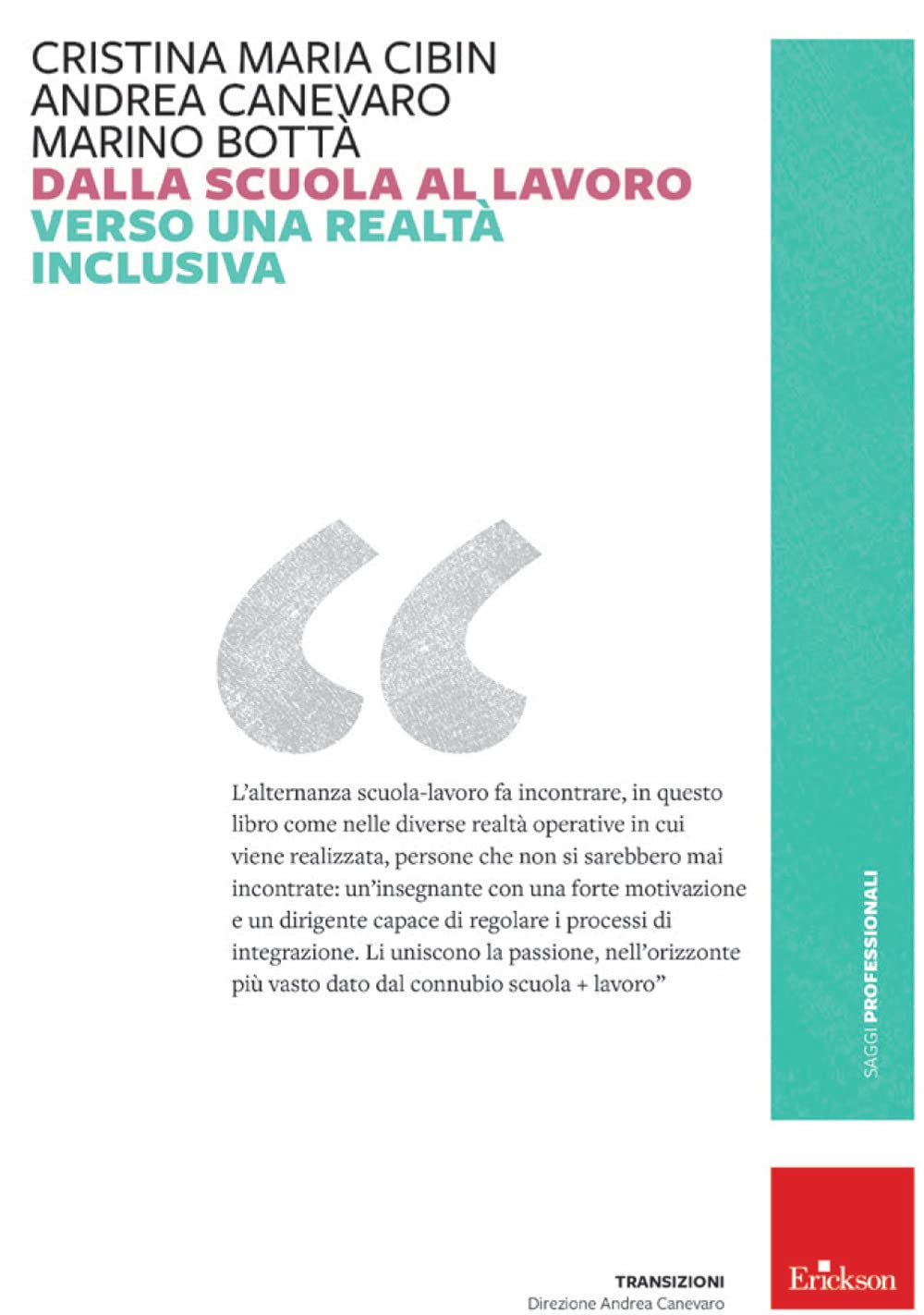 Dalla scuola al lavoro. Verso una realtà inclusiva Business, Finance & Career