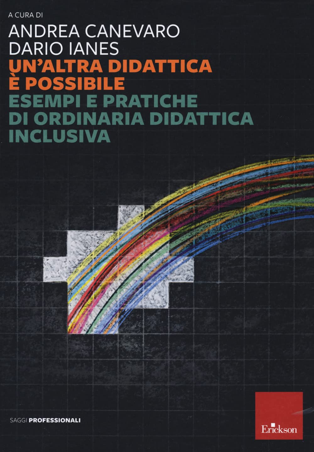 Un'altra didattica è possibile. Esempi e pratiche di ordinaria didattica inclusiva Politics & History