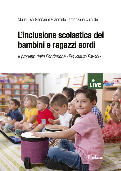 L'inclusione scolastica dei bambini e ragazzi sordi book