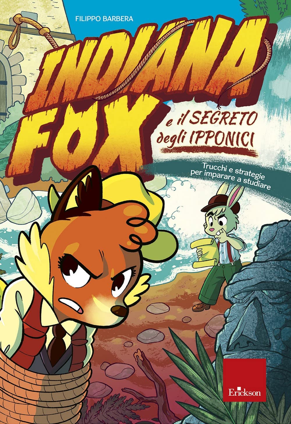 Indiana Fox e il segreto degli Ipponici. Trucchi e strategie per imparare a studiare book