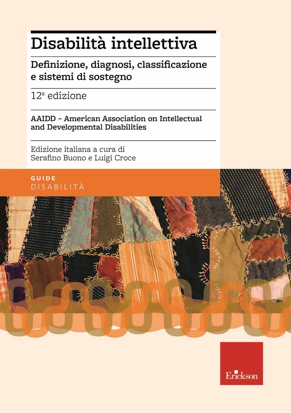 Disabilità intellettiva. Definizione, diagnosi, classificazione e sistemi di sostegno Natural Sciences