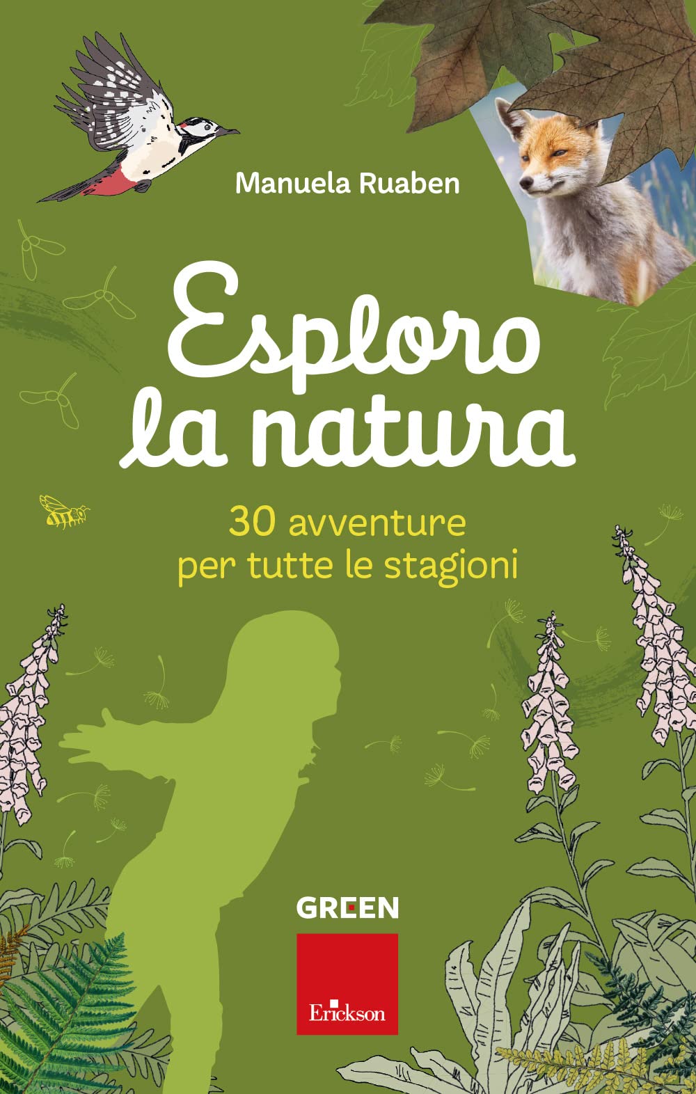 Esploro la natura. 30 avventure per tutte le stagioni book