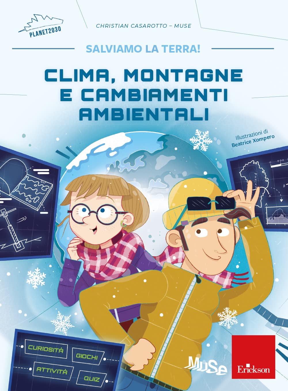 Clima, montagne e cambiamenti ambientali. Salviamo la terra! book