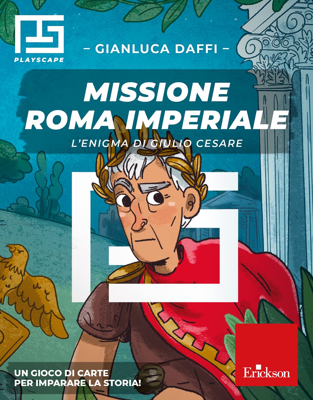 Missione Roma imperiale. L'enigma di Giulio Cesare. Playscape book