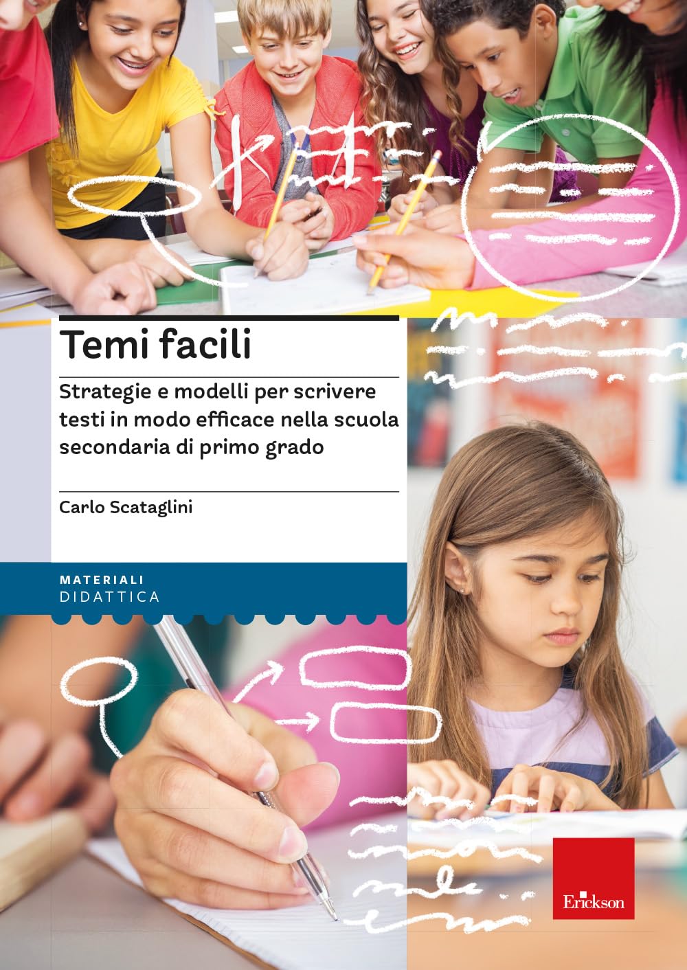 Temi facili. Strategie e modelli per scrivere testi in modo efficace nella scuola secondaria di primo grado book