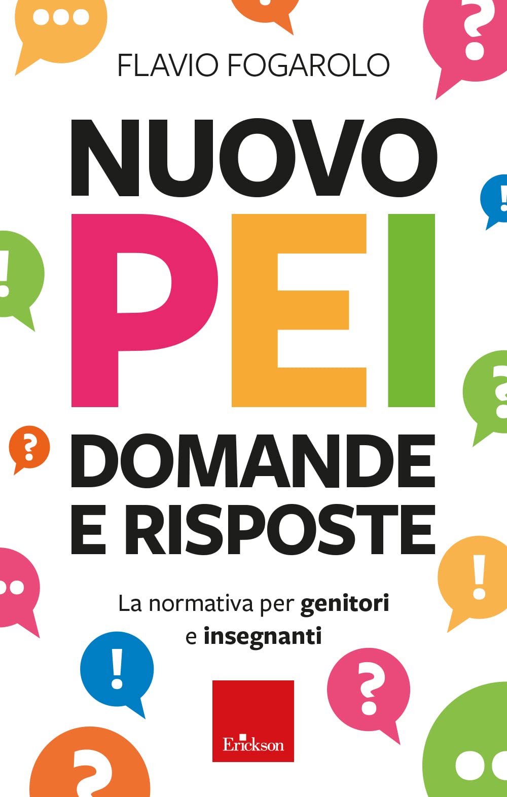 Nuovo PEI: domande e risposte. La normativa per genitori e insegnanti. Aggiornato D.M. 153/2023 Law
