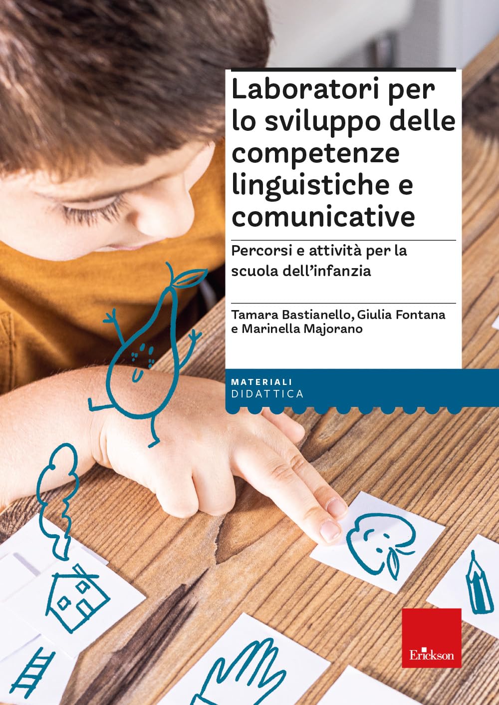 Laboratori per lo sviluppo delle comp. Ling. e comunicative book