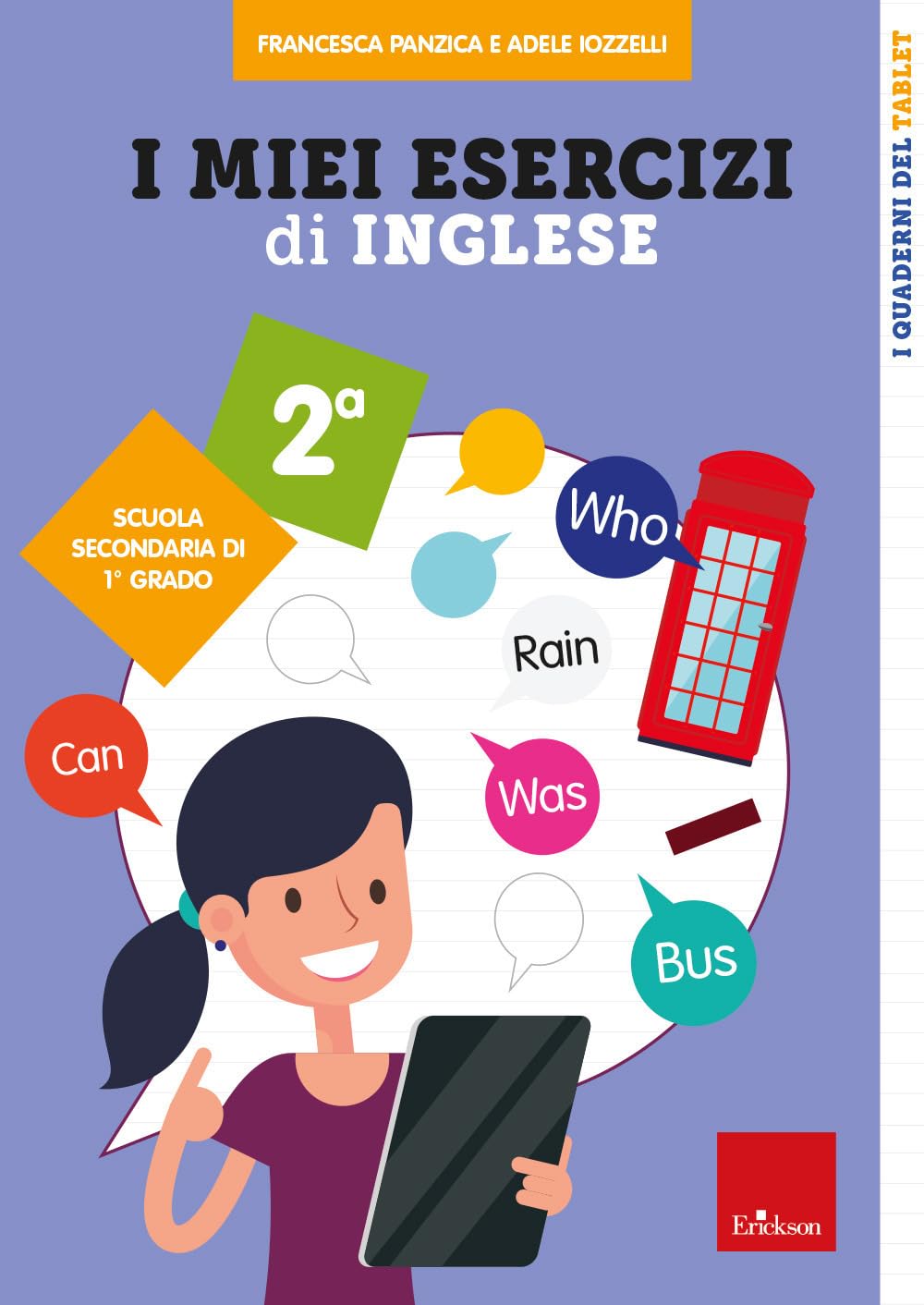 I miei esercizi di inglese. Scuola secondaria di 1° grado. Classe seconda book