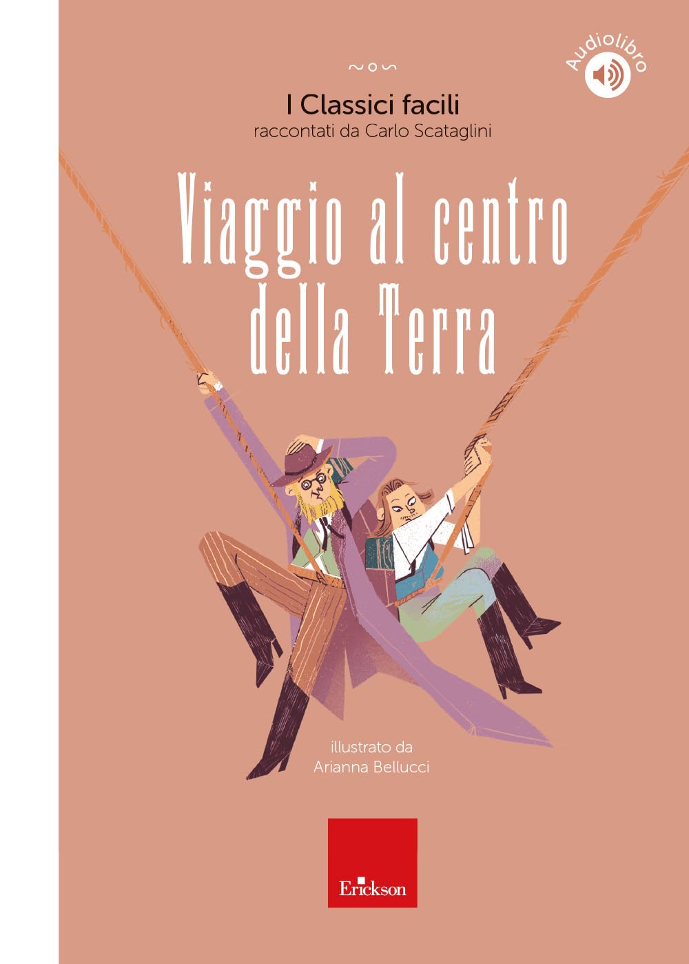 Viaggio al centro della terra. Con audiolibro (I classici facili) Novels & Short Stories