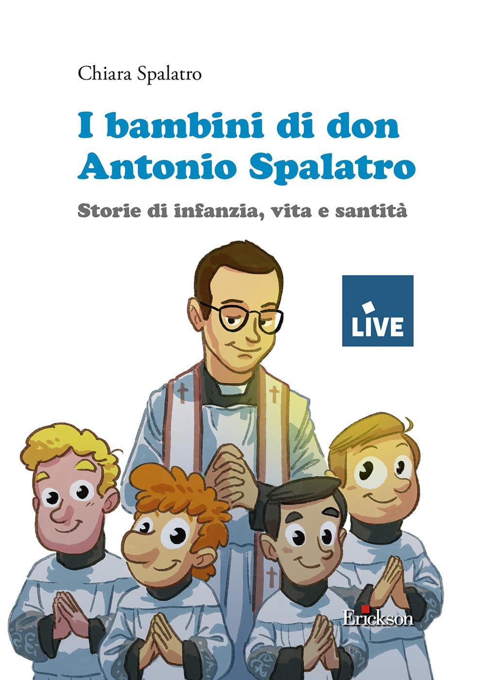 I bambini di don Antonio Spalatro. Storie di infanzia, vita e santità (titolo disponibile solo presso l'editore) book