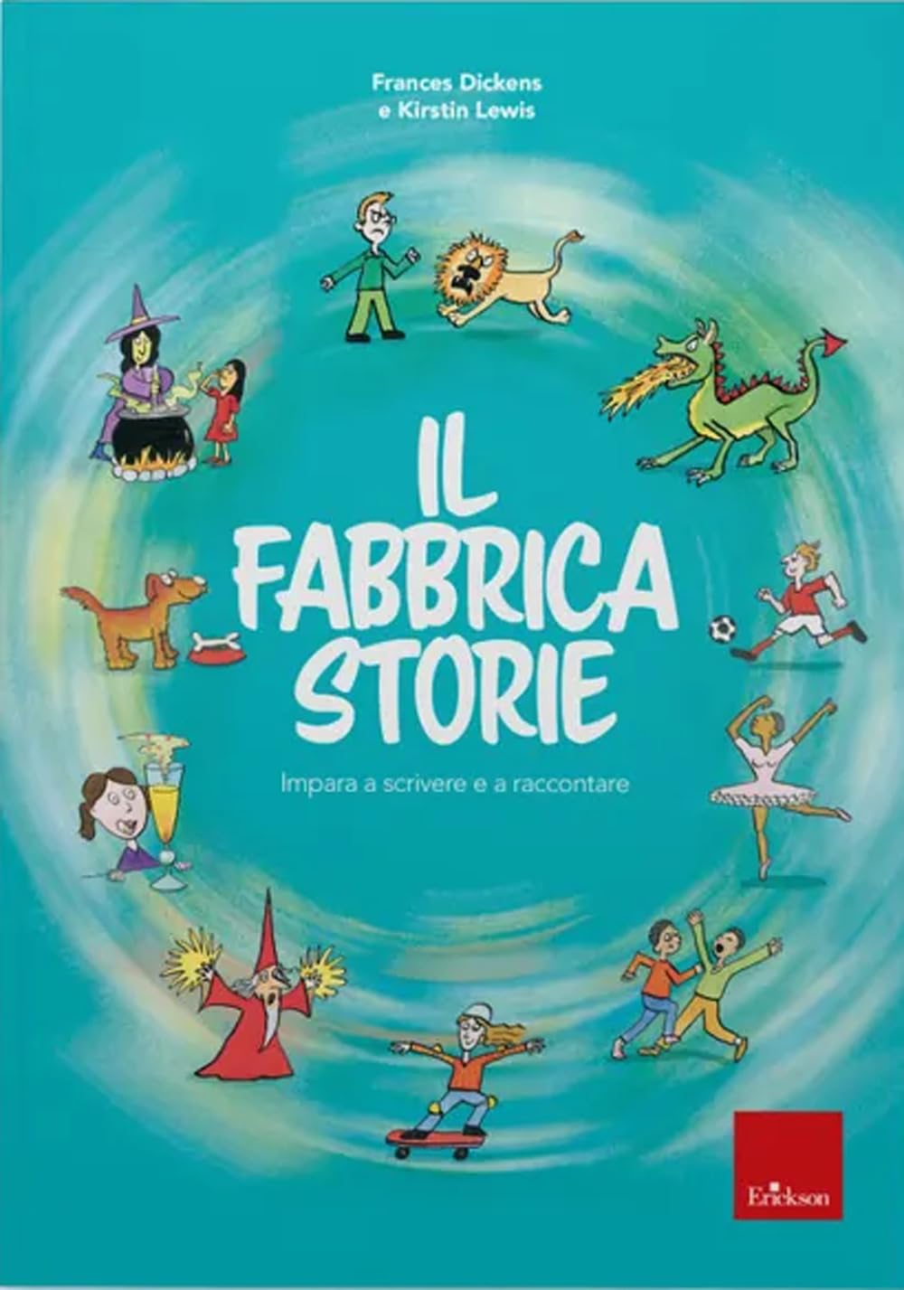 Il fabbricastorie. Impara a scrivere e a raccontare book
