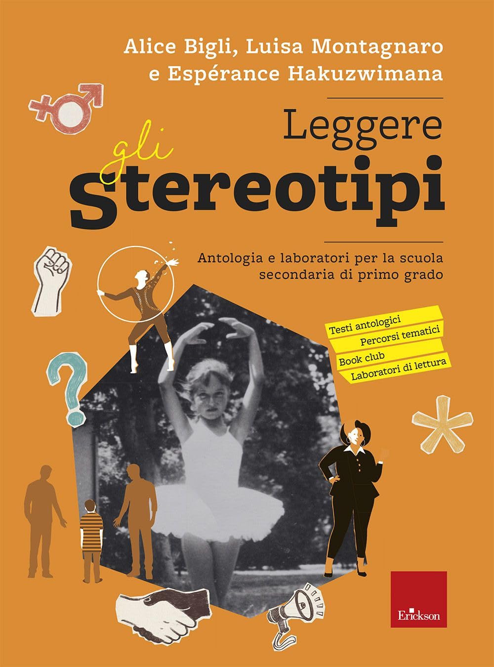 Leggere gli stereotipi. Antologia e laboratori per la scuola secondaria di primo grado book