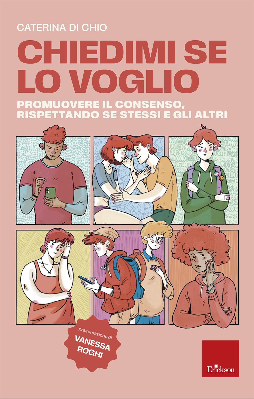 Chiedimi se lo voglio. Promuovere il consenso, rispettando se stessi e gli altri Parents & Children
