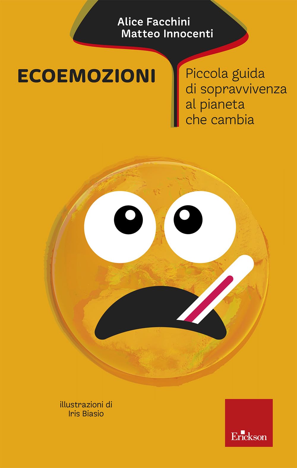 Ecoemozioni. Piccola guida di sopravvivenza al pianeta che cambia book