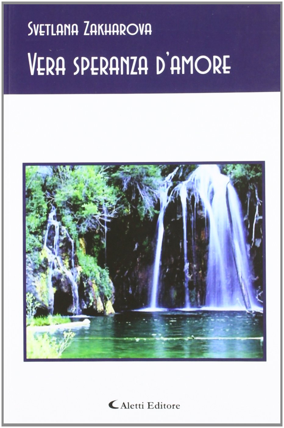 Vera speranza d'amore (Gli emersi poesia) Poetry
