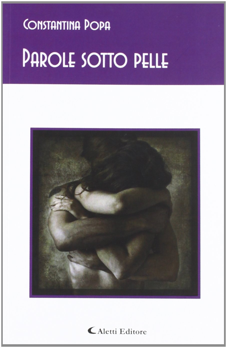 Parole sotto pelle (Gli emersi poesia) Poetry
