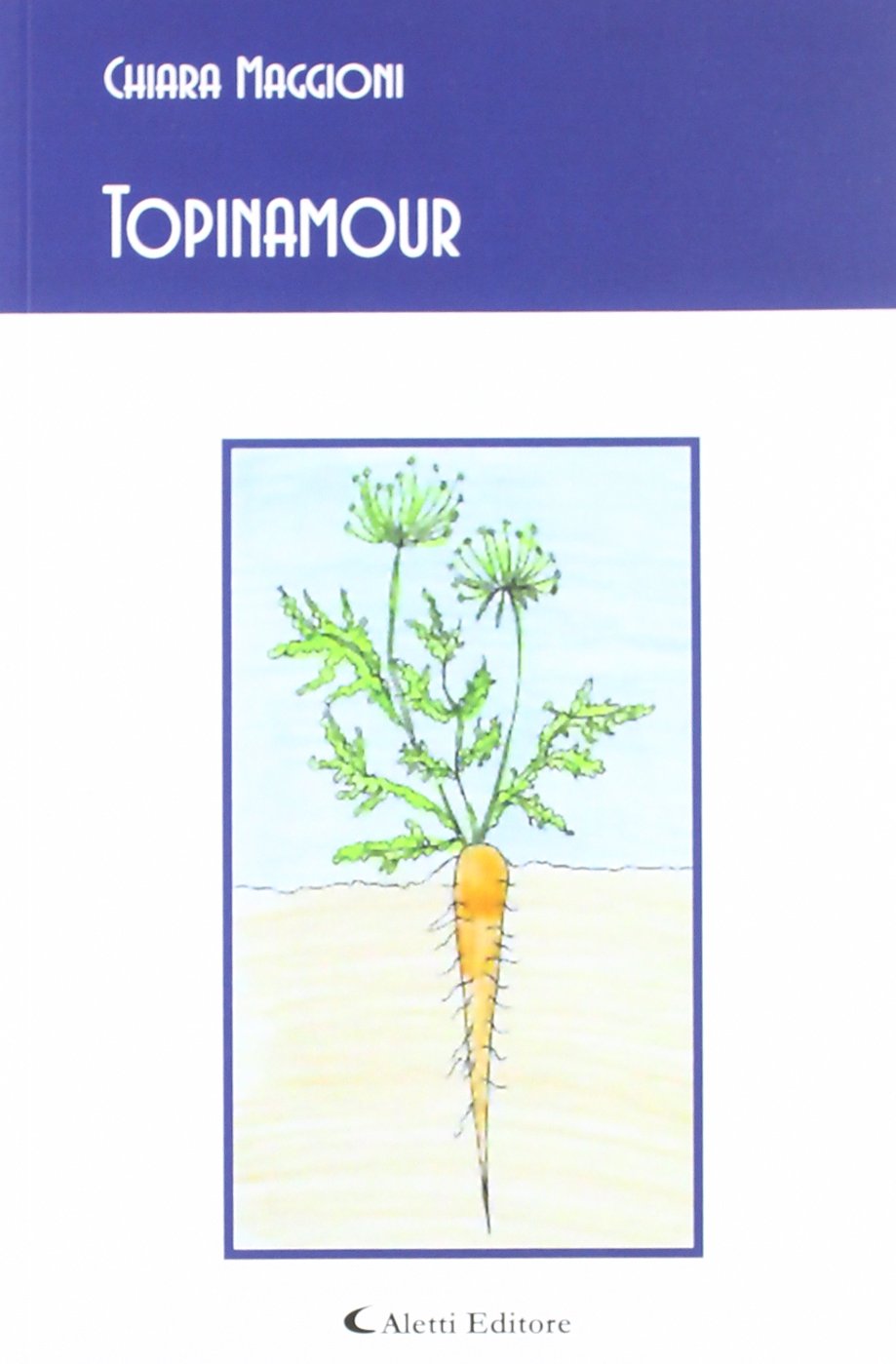 Topinamour (Gli emersi poesia) Poetry