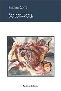 Soloparole (Gli emersi poesia) Poetry