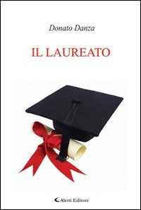 Il laureato (Gli emersi narrativa) Contemporary literature