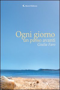 Ogni giorno un passo avanti book