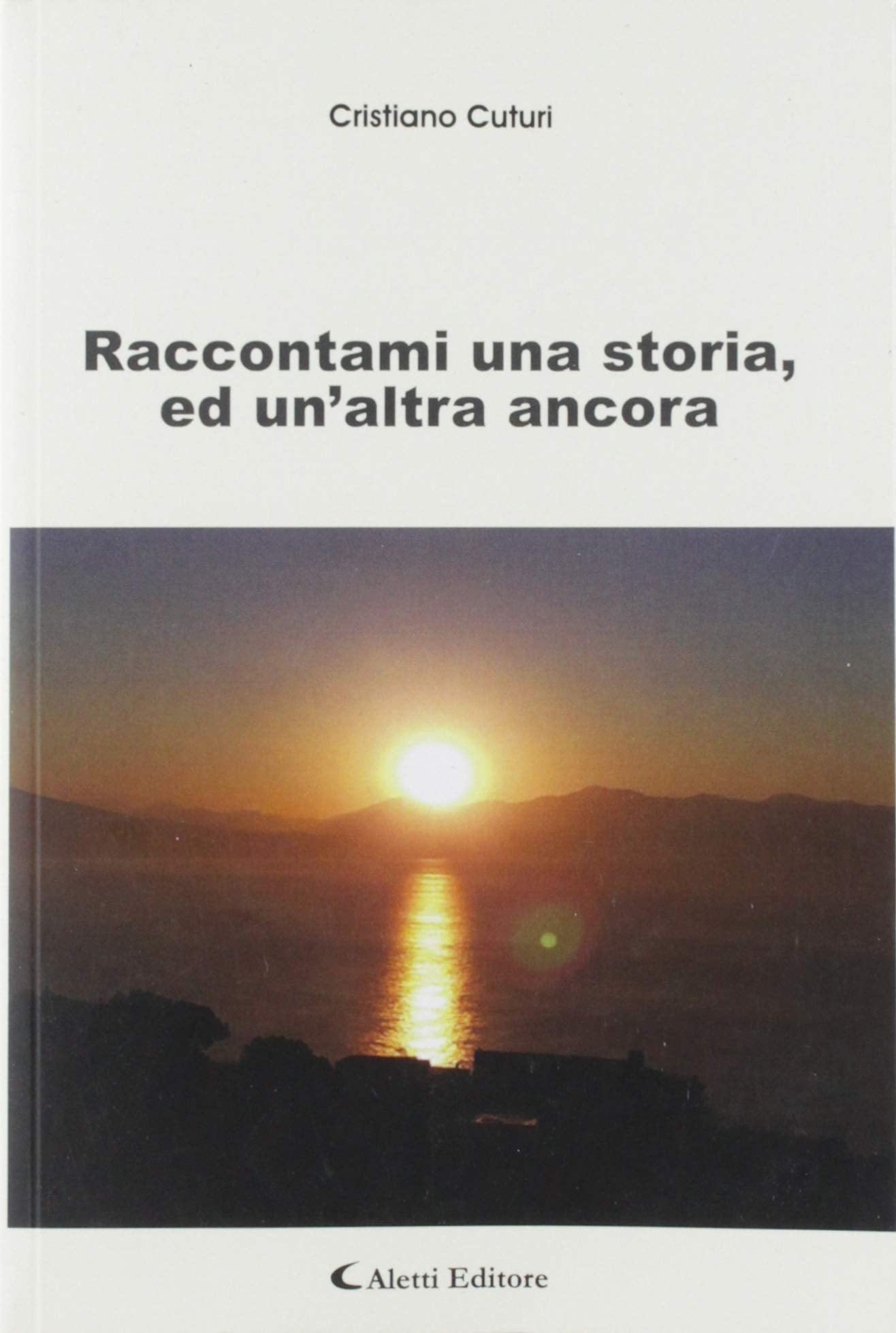 Raccontami una storia, ed un'altra ancora book