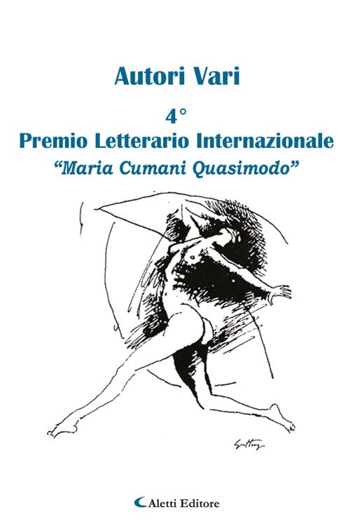 Quarto Premio Internazionale Maria Cumani Quasimodo book
