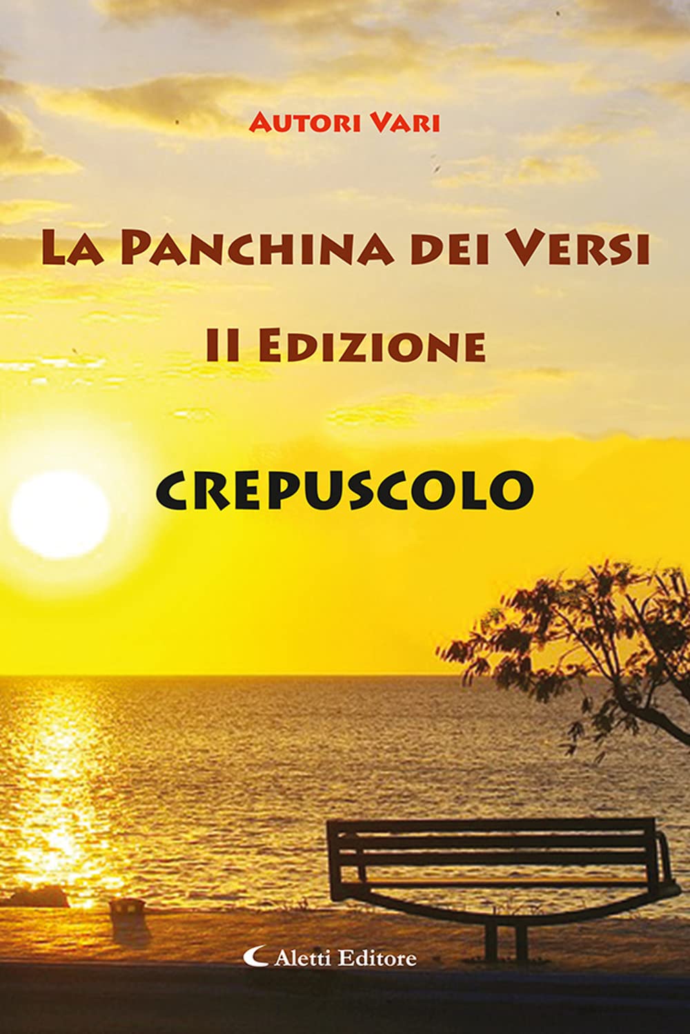 Crepuscolo. La panchina dei versi book