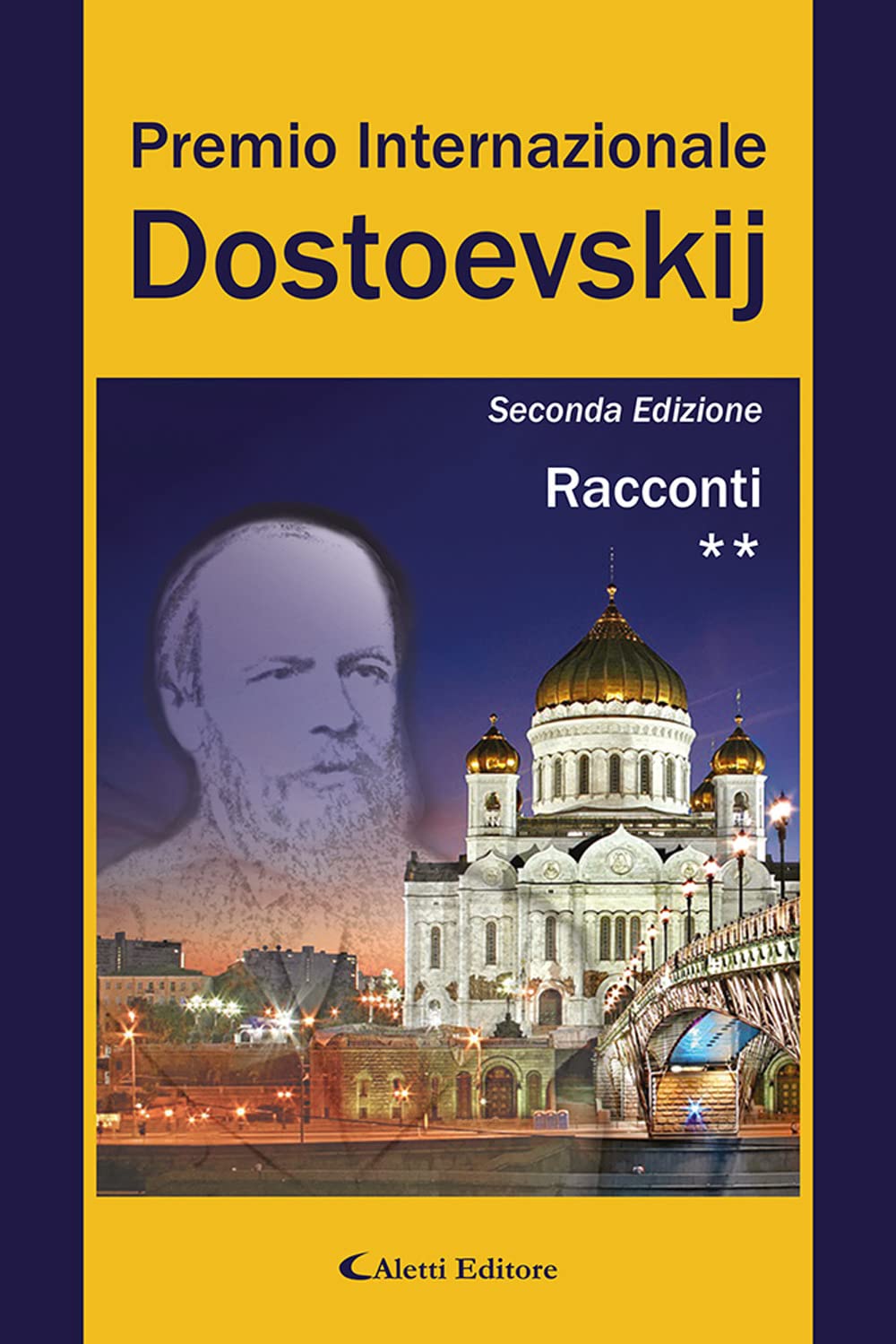 2° Premio Internazionale Dostoevskij. Racconti ** (Orizzonti) Contemporary literature