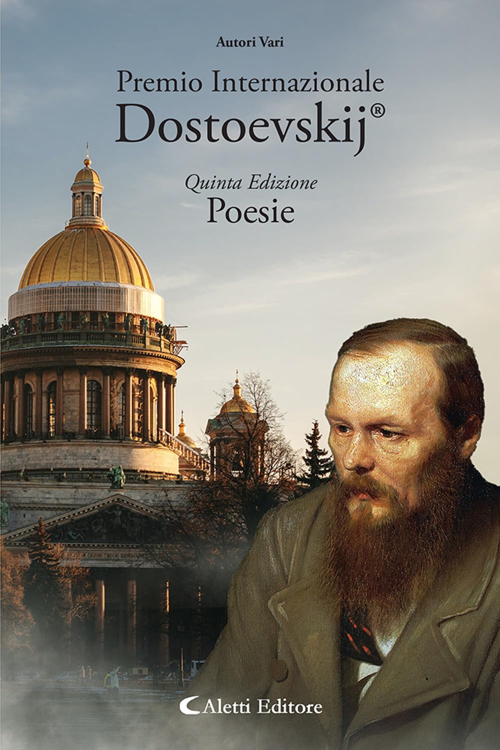 5° Premio Internazionale Dostoevskij. Poesie Poetry