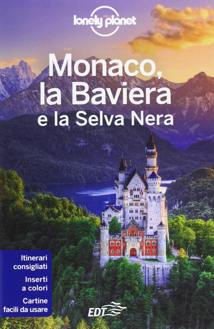 Monaco, la Baviera e la Selva Nera (Guide EDT/Lonely Planet) Leisure, Home & Garden