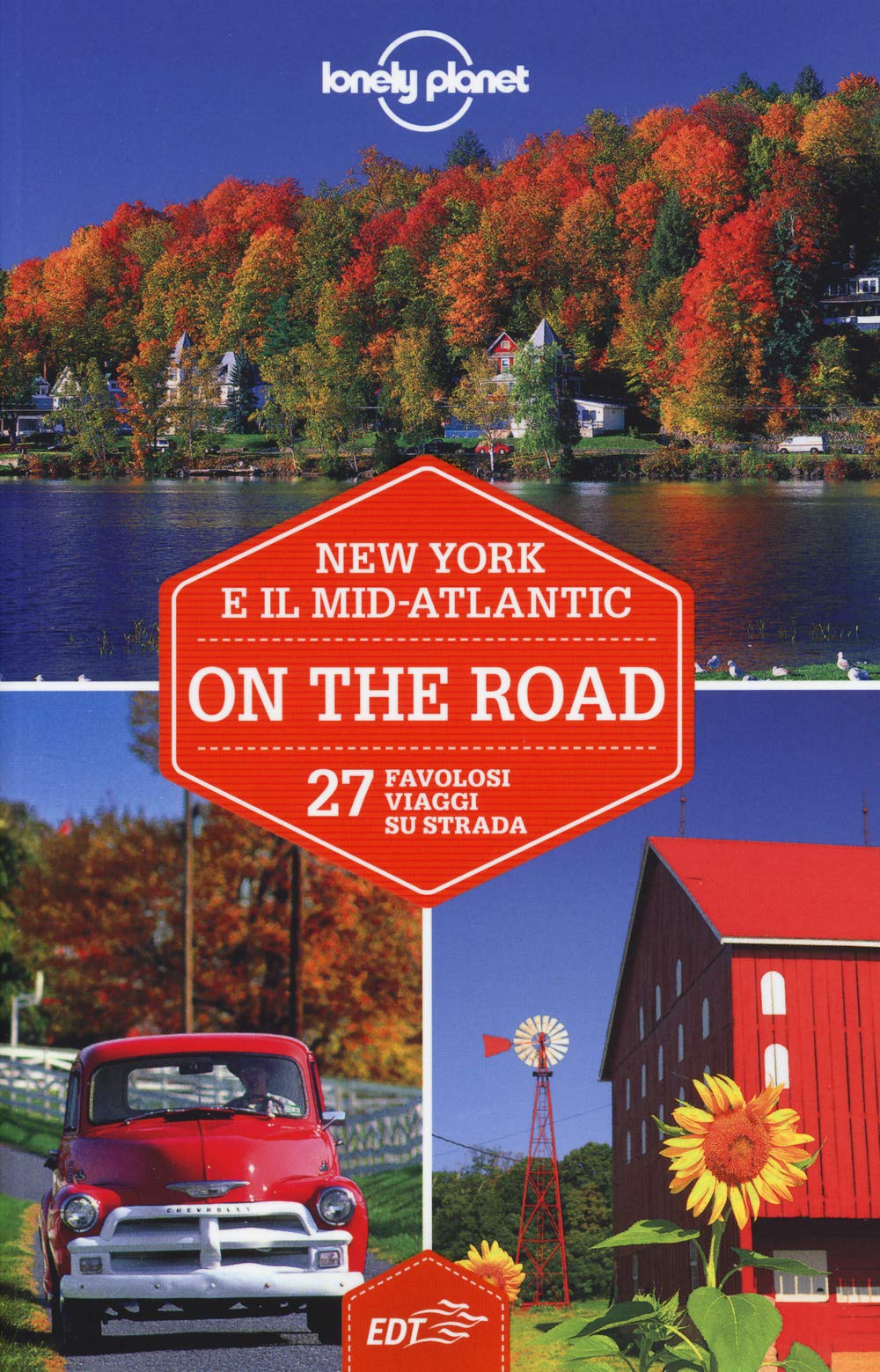 New York e il Mid-Atlantic on the road. 27 favolosi viaggi su strada book